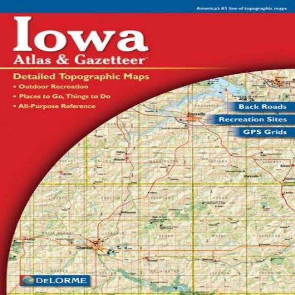 Delorme Iowa Atlas - Categories Include: Hiking/Bicycling/Canoeing ...